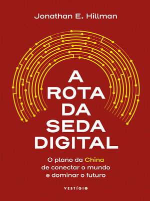 cover image of A Rota da Seda Digital